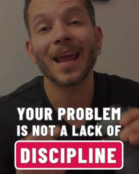 Instagram reel: Your problem is not a lack of discipline